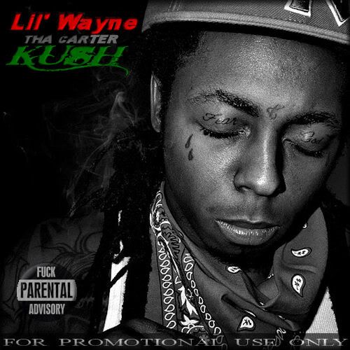 lil wayne kush. Lil Wayne - Tha Carter Kush