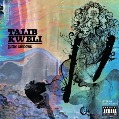 Description for Talib Kweli - Gutter Rainbows. Artist.: Talib Kweli