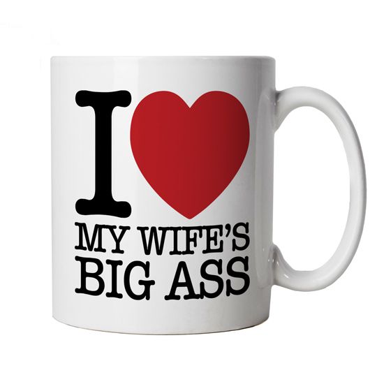 I Love My Wifes Big Ass Mug Funny Valentines T Anniversary 