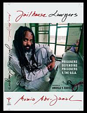 Jailhouse Lawyers - Mumia Abu Jamal