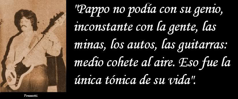 Pappo, un Rockero de Ley Pappo, un Rockero de Ley
