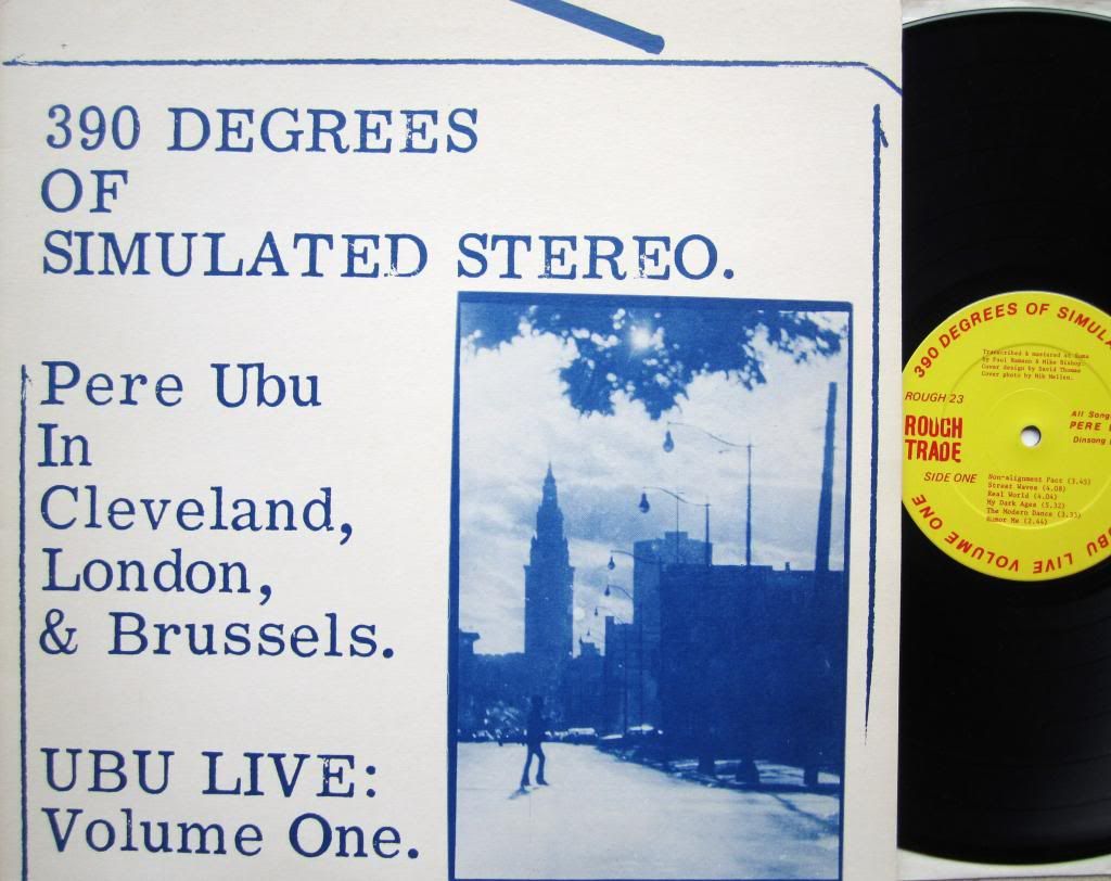 Pere Ubu - 390 Degrees Of Simulated Stereo Record