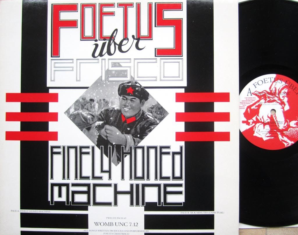 Finely Honed Machine - Foetus Uber Frisco