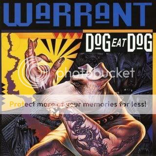 Warrant – Dog Eat Dog
